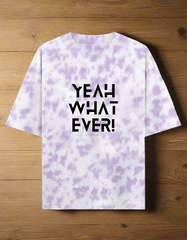 WHATEVER - Unisex Tie Dye Oversized T-Shirt (Puff Print)