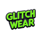 Glitch Wear