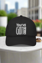 YOU'VE GOT THIS - Baseball Cap (Embroidered)